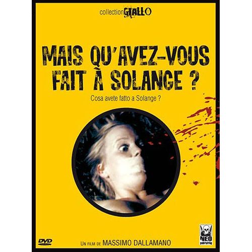 Mais Qu'avez-Vous Fait À Solange ?