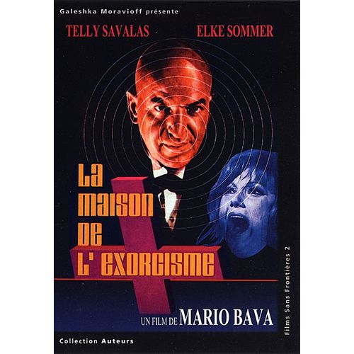 La Maison De L'exorcisme