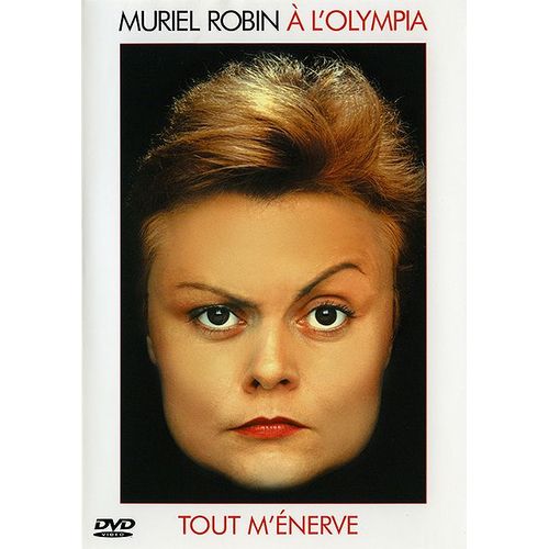Muriel Robin - Tout M'énerve - À L'olympia