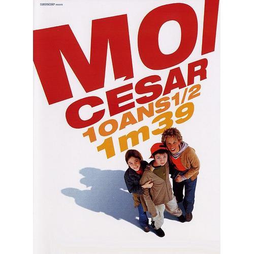 Moi César, 10 Ans 1/2, 1m39