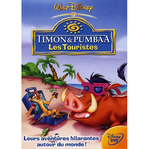 Timon & Pumba - Les Touristes