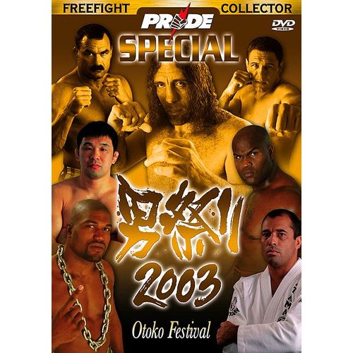 Pride Special 2003 - Otoko Festival