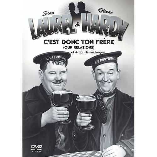 Laurel & Hardy - C'est Donc Ton Frère