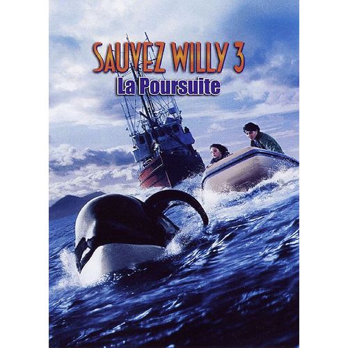 Sauvez Willy 3 : La Poursuite