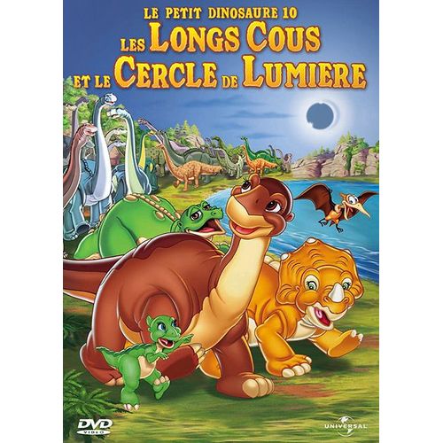 Le Petit Dinosaure 10 - Les Longs Cous Et Le Cercle De Lumière