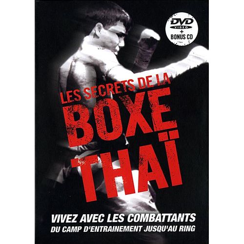 Les Secrets De La Boxe Thaï - Dvd + Cd