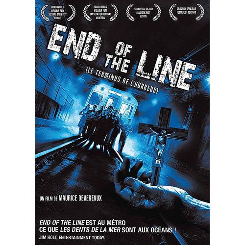 End Of Line (Le Terminus De L'horreur)