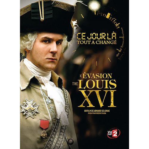 L'évasion De Louis Xvi