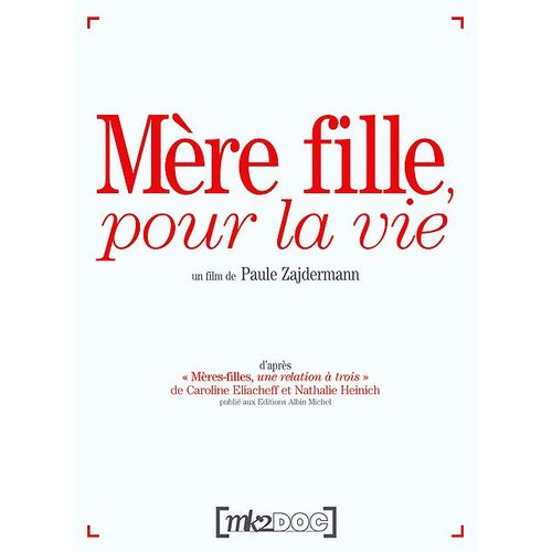 Mère Fille, Pour La Vie