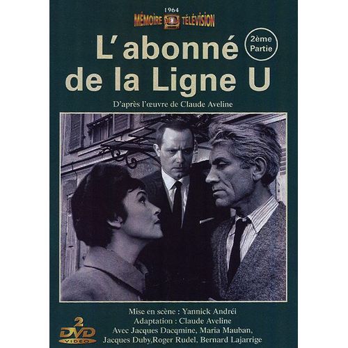 L'abonné De La Ligne U - 2ème Partie