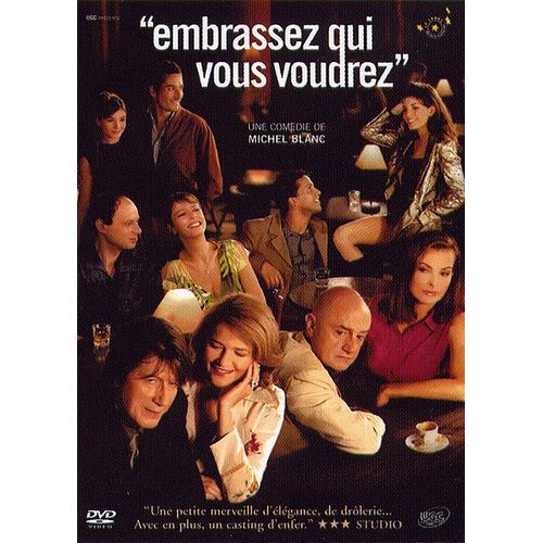 Embrassez Qui Vous Voudrez