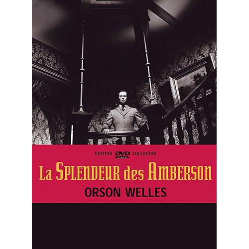 La Splendeur Des Amberson - Édition Collector