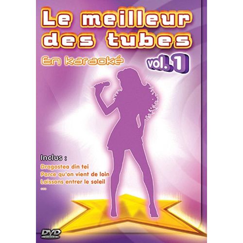 Meilleur Des Tubes En Karaoké - Vol. 1