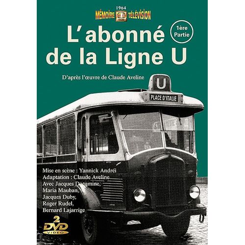 L'abonné De La Ligne U - 1ère Partie