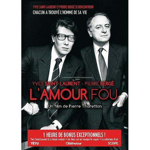 Yves Saint Laurent - Pierre Bergé, L'amour Fou