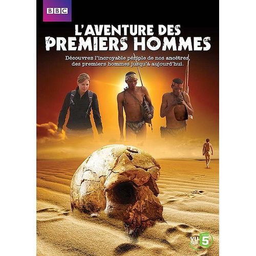L'aventure Des Premiers Hommes
