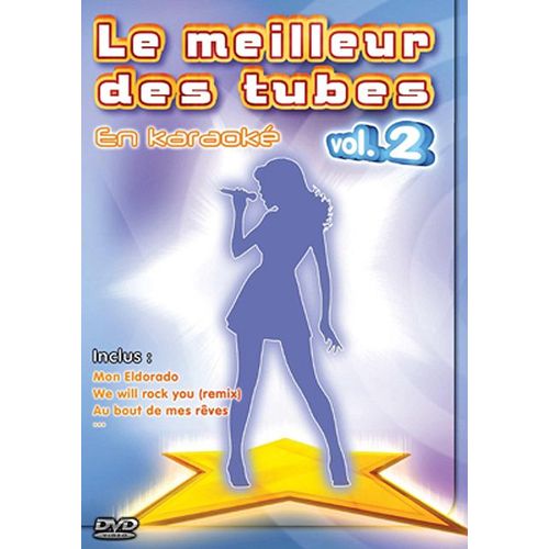 Meilleur Des Tubes En Karaoké - Vol. 2