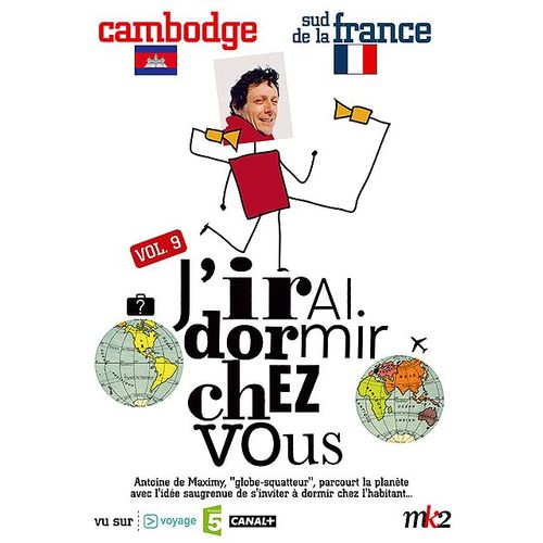J'irai Dormir Chez Vous - Volume 09 - Cambodge / Sud De La France