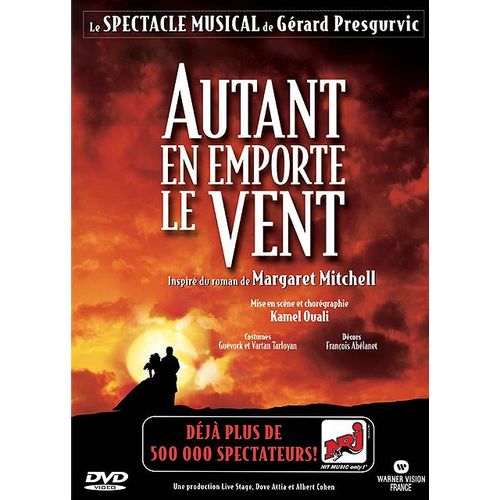 Autant En Emporte Le Vent - Le Spectacle