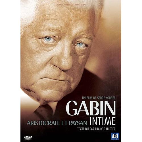 Gabin Intime, Aristocrate Et Paysan