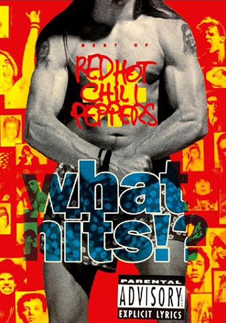 Red Hot Chili Peppers - What Hits!?