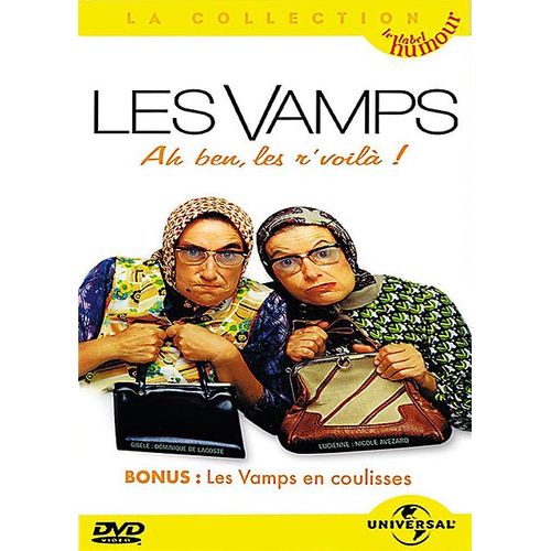 Les Vamps - Ah Ben, Les R'voilà !