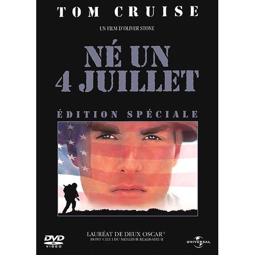 Né Un 4 Juillet - Édition Spéciale