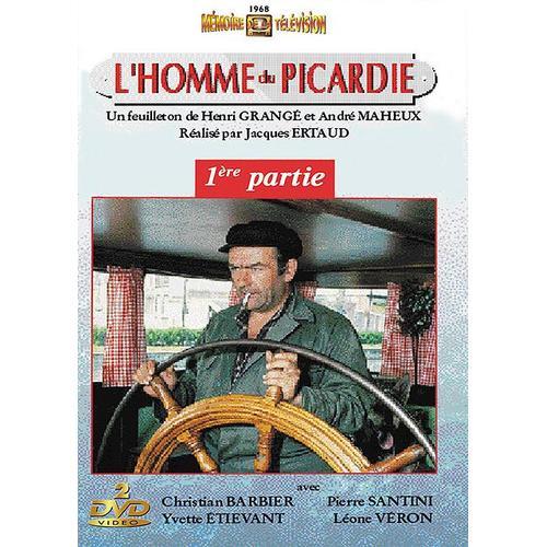 L'homme Du Picardie - 1ère Partie