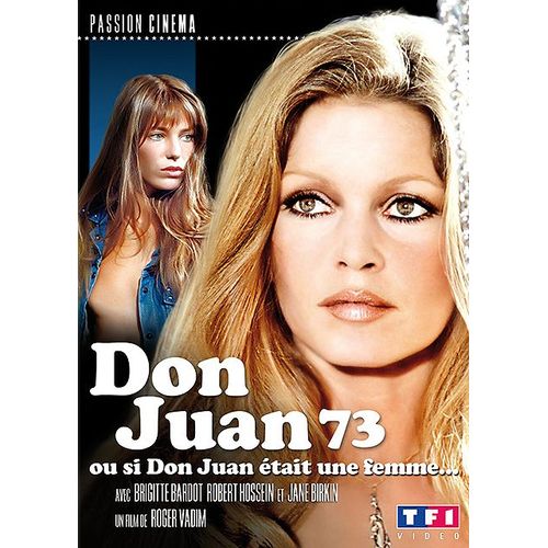 Don Juan 73 Ou Si Don Juan Était Une Femme