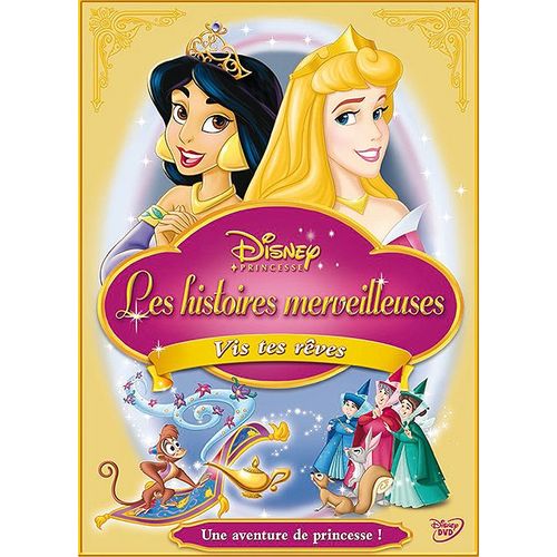 Les Histoires Merveilleuses - Vis Tes Rêves