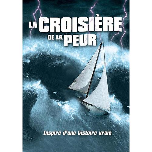 La Croisière De La Peur