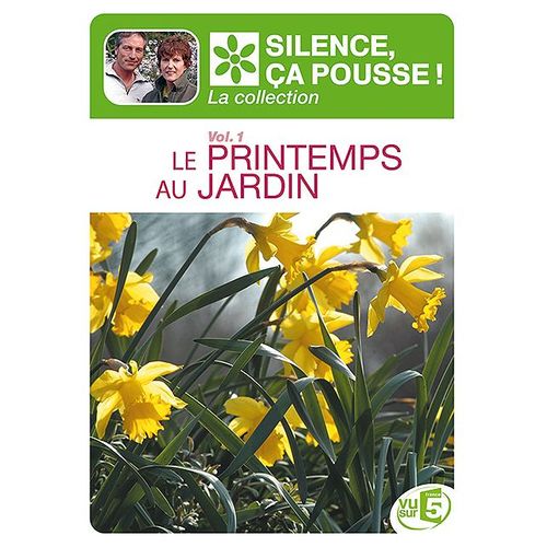 Silence Ça Pousse ! - Vol. 1 - Le Printemps Au Jardin