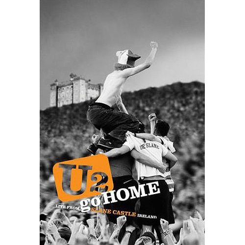 U2 - Go Home - Live From Slane Castle