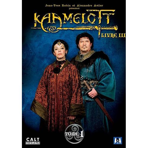 Kaamelott - Livre Iii - Tome 1