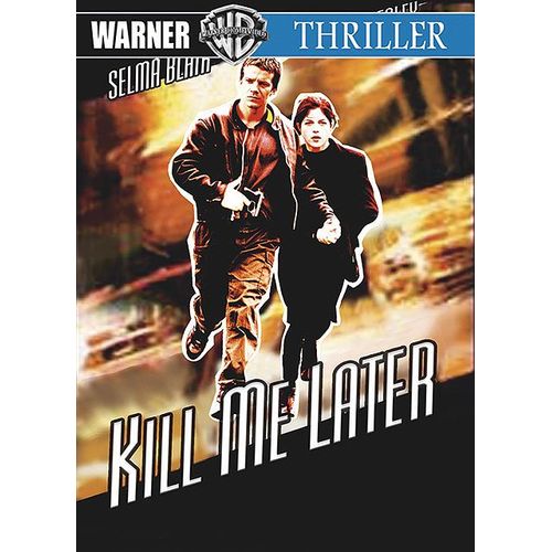 Kill Me Later