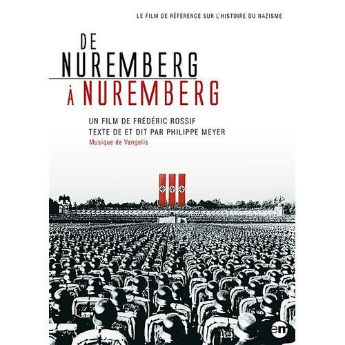 De Nuremberg À Nuremberg - Version Intégrale