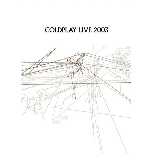 Coldplay - Live 2003 - Édition Deluxe Limitée