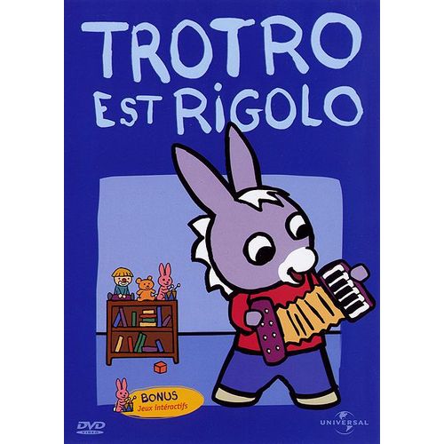 Trotro - Trotro Est Rigolo