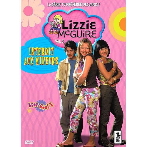 Lizzie Mcguire - 3 - Interdit Aux Mineurs