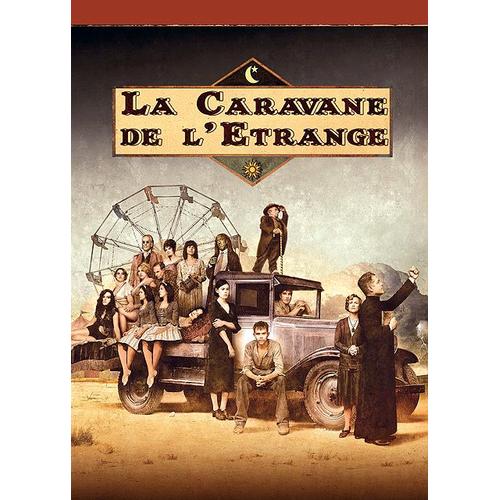 La Caravane De L'étrange - Saison 1