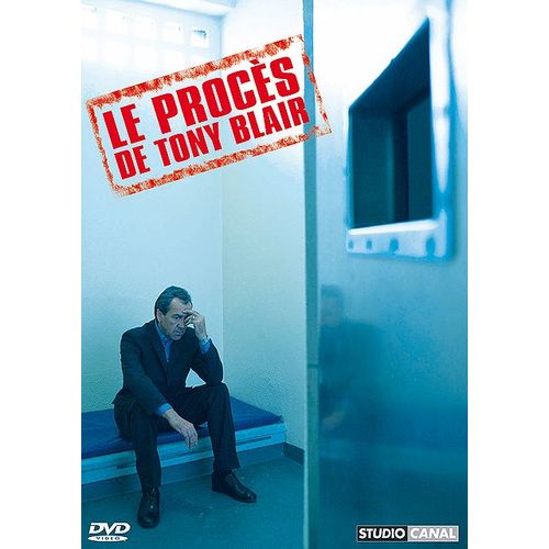 Le Procès De Tony Blair