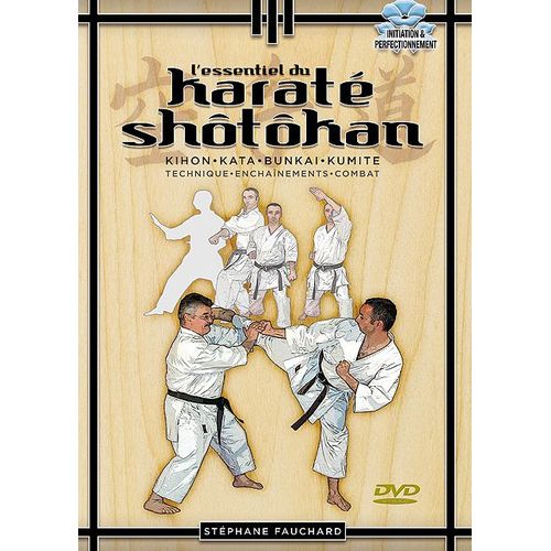 L'essentiel Du Karaté Shôtôkan