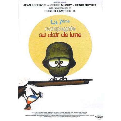 La 7ème Compagnie Au Clair De Lune