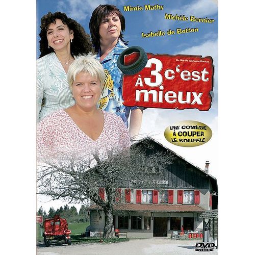 À 3 C'est Mieux