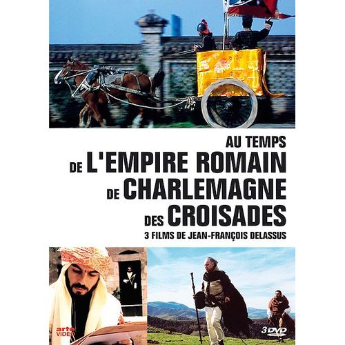 Au Temps... De L'empire Romain, De Charlemagne, Des Croisades