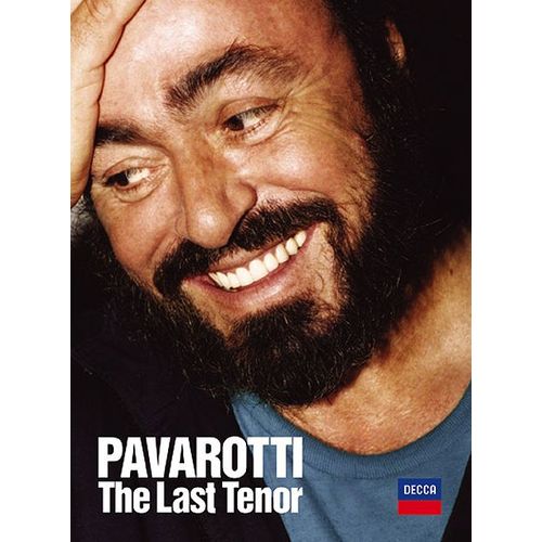 Pavarotti : The Last Tenor