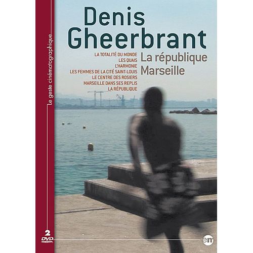 Denis Gheerbrant - La République Marseille