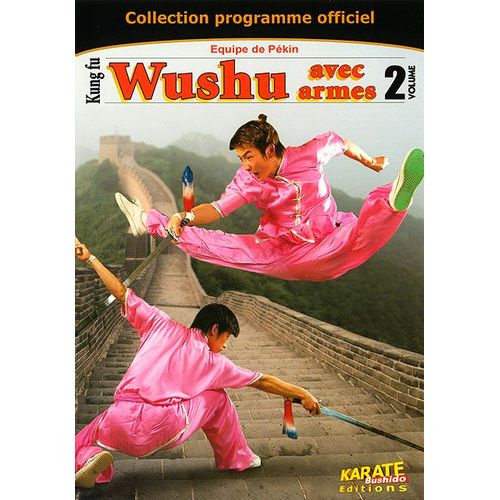 Wushu Vol. 2 : Avec Armes
