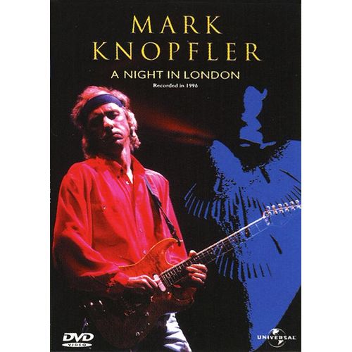 Mark Knopfler - A Night In London