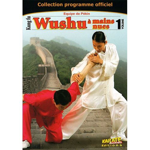 Wushu Vol. 1 : A Mains Nues